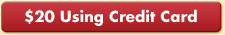 $20 Using Credit Card